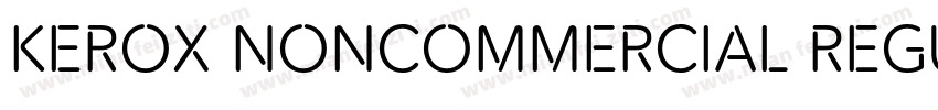 Kerox NonCommercial Regular字体转换